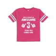 thumbnail image 1 of This Is What an Awesome 3 Year Old Looks Like Funny Toddler Jersey T-Shirt 3T Wow pink, 1 of 3