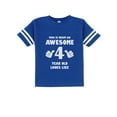 thumbnail image 1 of This Is What an Awesome 4 Year Old Looks Like Funny Toddler Jersey T-Shirt 5/6 Blue, 1 of 3