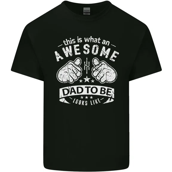 This Is What an Awesome Dad to Be Looks Like Funny New Dad Daddy Unisex T-Shirt, up to size 5XL