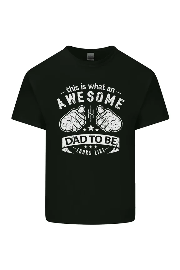 This Is What an Awesome Dad to Be Looks Like Funny New Dad Daddy Unisex T-Shirt, up to size 5XL