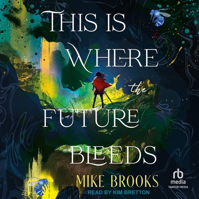 This Is Where the Future Bleeds, (Audiobook)