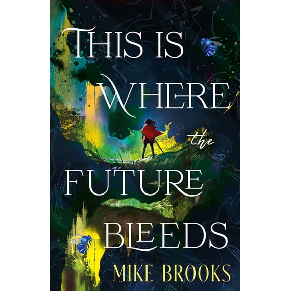 This Is Where the Future Bleeds, (Paperback)