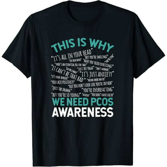This Is Why We Need PCOS Awareness T-Shirt