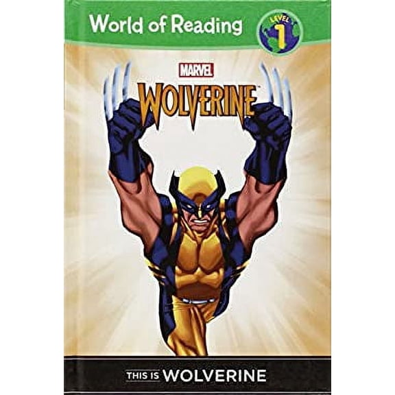 Pre-Owned World of Reading Level 1 Set 1 This Is Wolverine, (Hardcover)