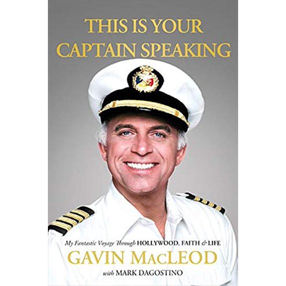 Pre-Owned This Is Your Captain Speaking: My Fantastic Voyage Through Hollywood, Faith and Life (Hardcover) 0849947626 9780849947629