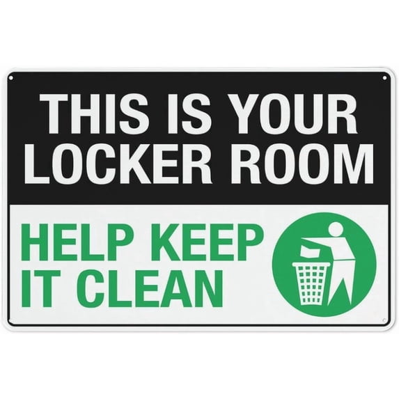 This Is Your Locker Room Sign 8"x12" Inch Rust Free Aluminum Easy To Read & Sturdy Keep Out Outdoor Metal Signs For Home Farm Yard