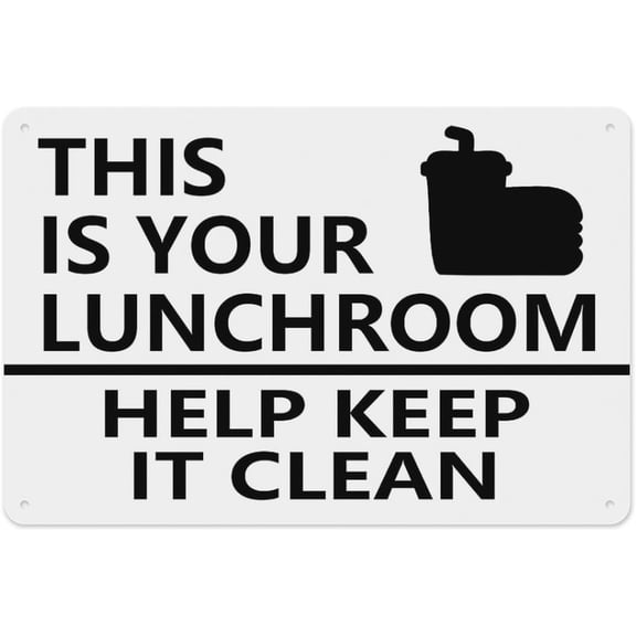 This Is Your Lunchroom Help Keep It Clean Sign 8"x12" - Aluminum Tin Warning for Home Outdoor Garden, High-Visibility Etiquette Decor