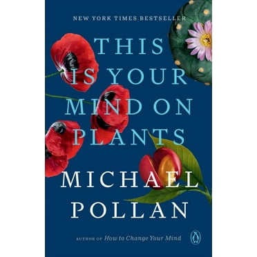 Pre-Owned This Is Your Mind on Plants (Paperback) 0593296923 9780593296929