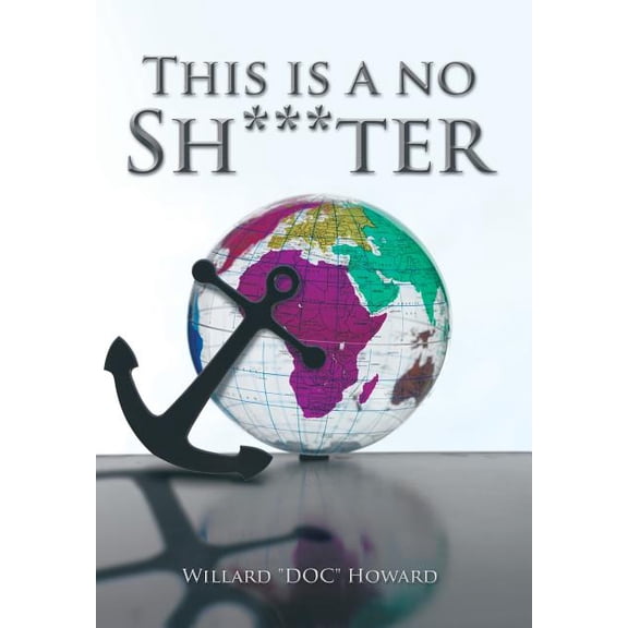 This Is a No Sh***ter (Hardcover)