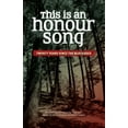 thumbnail image 1 of Pre-Owned This Is an Honour Song: Twenty Years Since the Blockades (Paperback) 1894037413 9781894037419, 1 of 1
