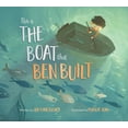 thumbnail image 1 of This Is the Boat That Ben Built, (Hardcover), 1 of 1