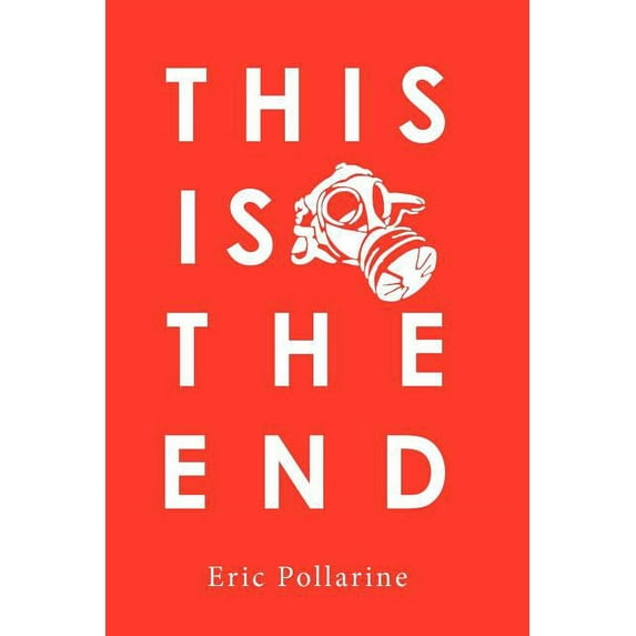 This Is the End Paperback