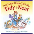 thumbnail image 1 of Pre-Owned This Is the House That Was Tidy and Neat (Hardcover) 0805069216 9780805069211, 1 of 1