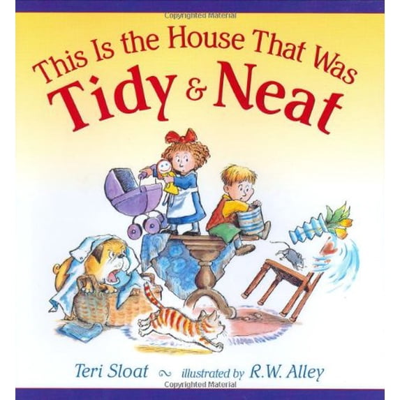 Pre-Owned This Is the House That Was Tidy and Neat (Hardcover) 0805069216 9780805069211