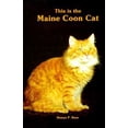 thumbnail image 1 of Pre-Owned This Is the Maine Coon Cat (Hardcover) 0866220968 9780866220965, 1 of 1