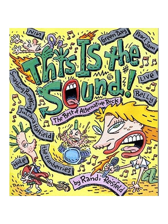 Pre-Owned This Is the Sound: The Best of Alternative Rock (Paperback) by Randi Reisfeld