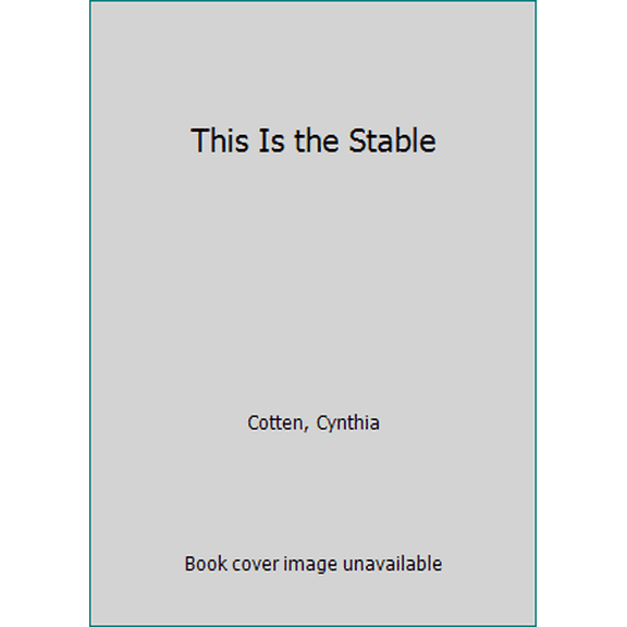 Pre-Owned This Is the Stable (Paperback) 0545053862 9780545053860
