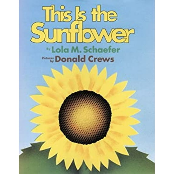 Pre-Owned This Is the Sunflower (Hardcover) 9780688164140