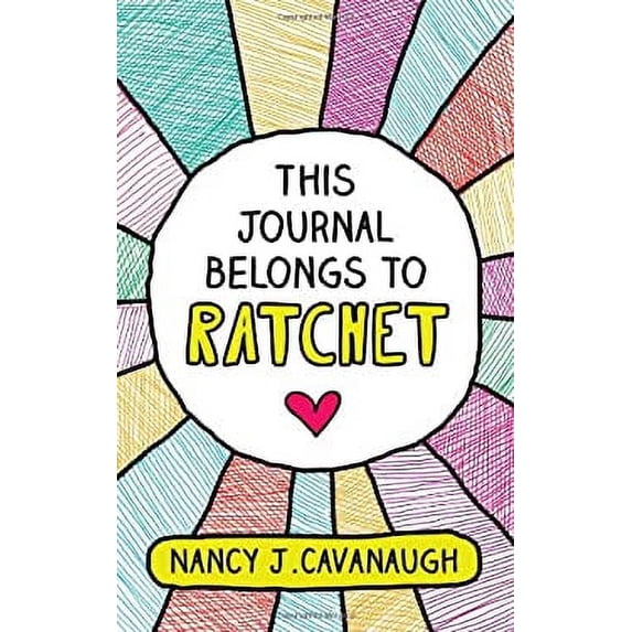 Pre-Owned This Journal Belongs to Ratchet (Hardcover) 1402281064 9781402281068
