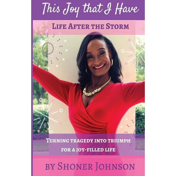 This Joy That I Have: Life After the Storm, (Paperback)