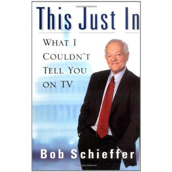 This Just In: What I Couldn't Tell You on TV