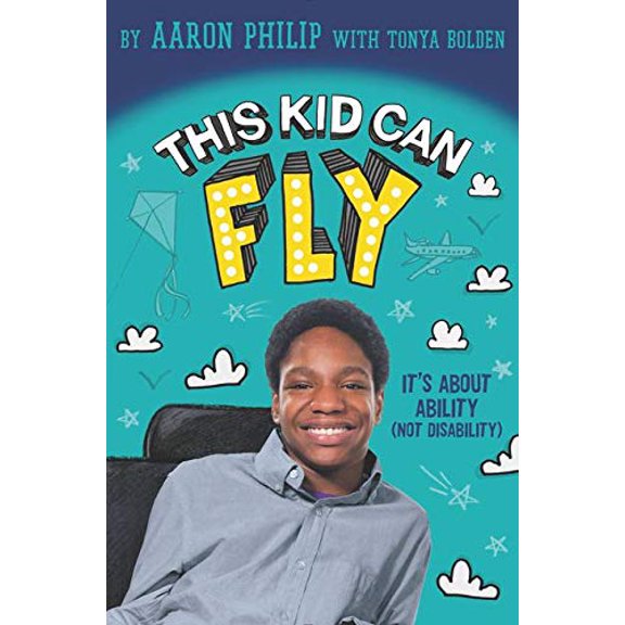 Pre-Owned This Kid Can Fly: It's About Ability (NOT Disability) 9780062403544