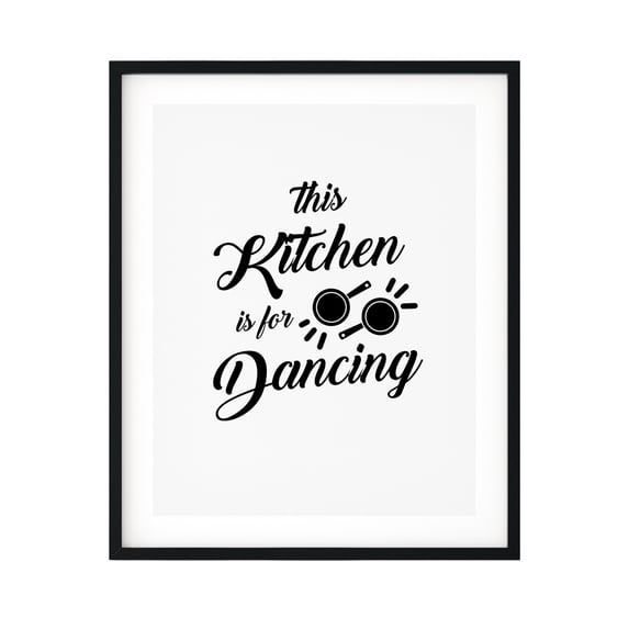 This Kitchen Is For Dancing 8 x 10 UNFRAMED Print Kitchen Bar Wall Art