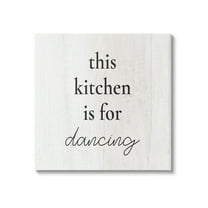 This Kitchen Is For Dancing Phrase Inspirational Graphic Art Gallery Wrapped Canvas Print Wall Art