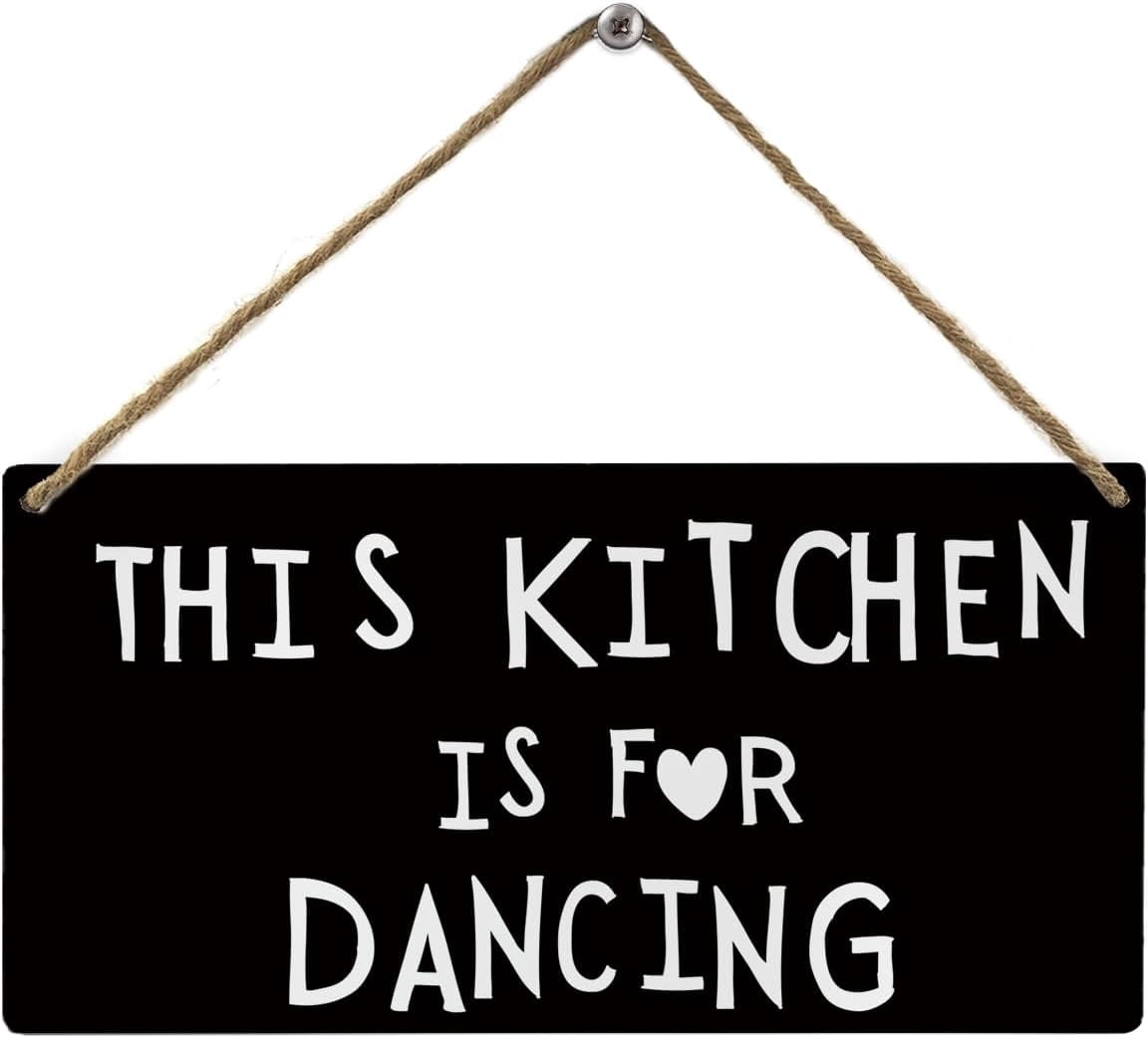 This Kitchen is for Dancing Black Funny Kitchen Signs Wall Decor ...