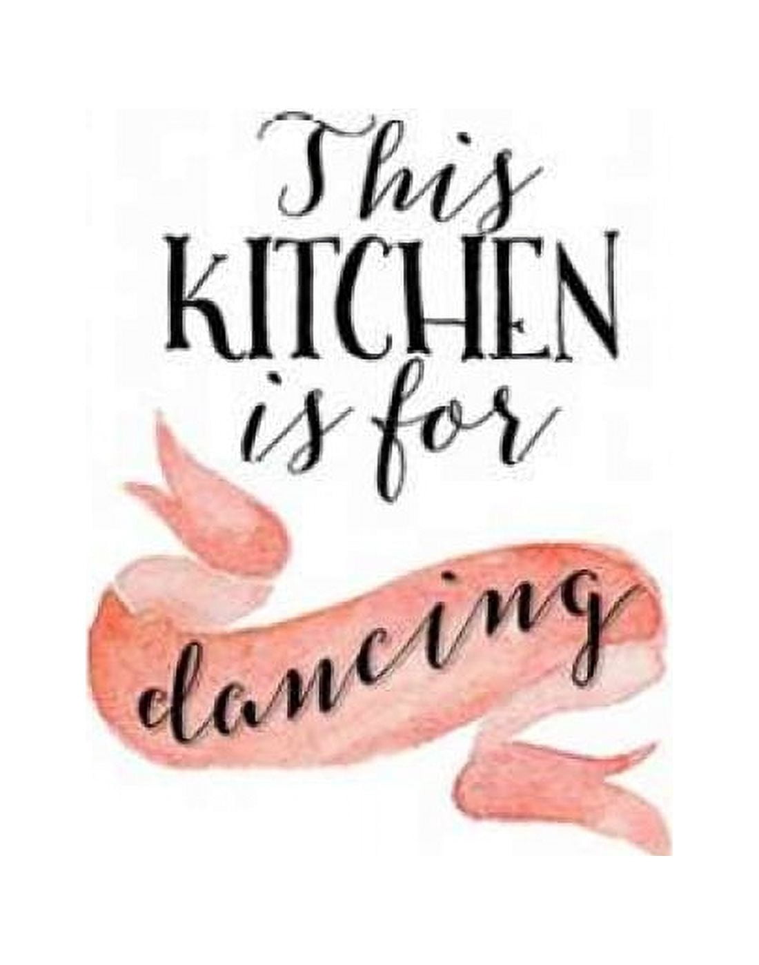 This Kitchen is for Dancing Canvas Art - Tara Moss (22 x 28)