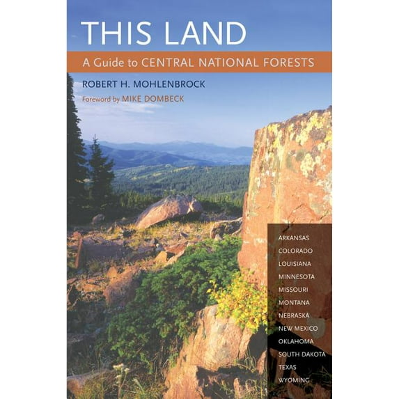 This Land : A Guide to Central National Forests (Edition 1) (Paperback)