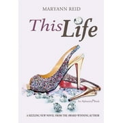 This Life Paperback by Maryann Reid