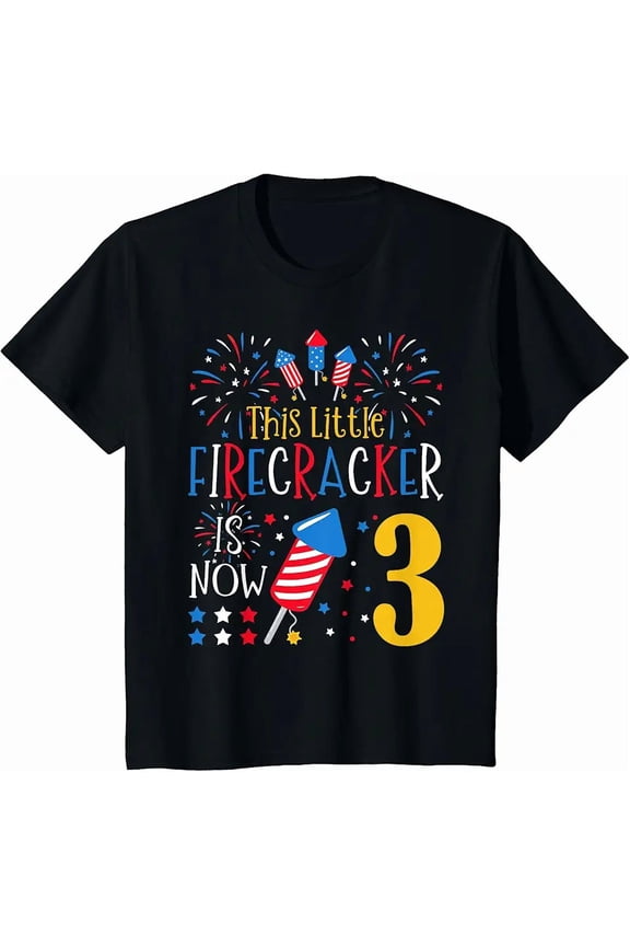 This Little Firecracker Is Now 3 4th of July 3rd Birthday T-Shirt