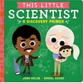 thumbnail image 1 of Pre-Owned This Little...: This Little Scientist (Paperback) 1338531727 9781338531725, 1 of 1