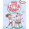thumbnail image 1 of Pre-Owned This Little Piggy: An Owner's Manual (Paperback) 1534481087 9781534481084, 1 of 1