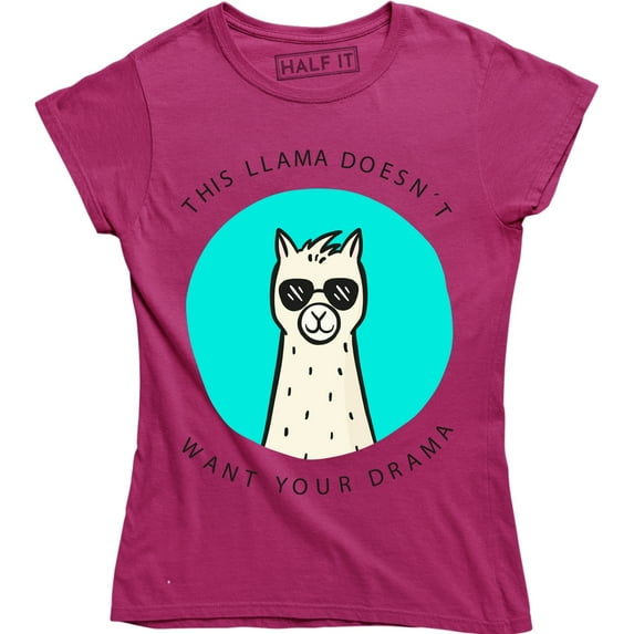 This Llama Doesn't Want Your Drama Cute Animals Snark Women's T-Shirt