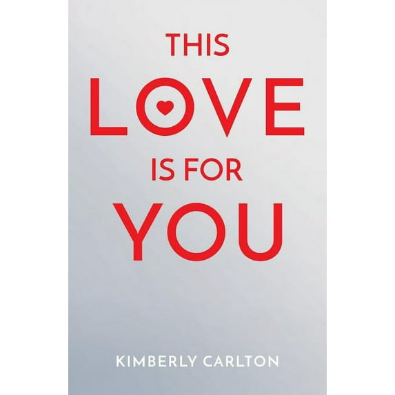 This Love Is For You (Paperback)