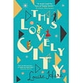 thumbnail image 1 of Pre-Owned This Lovely City (Paperback) 1487007051 9781487007058, 1 of 1