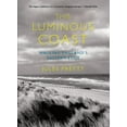 thumbnail image 1 of This Luminous Coast: Walking England's Eastern Edge, (Paperback), 1 of 1