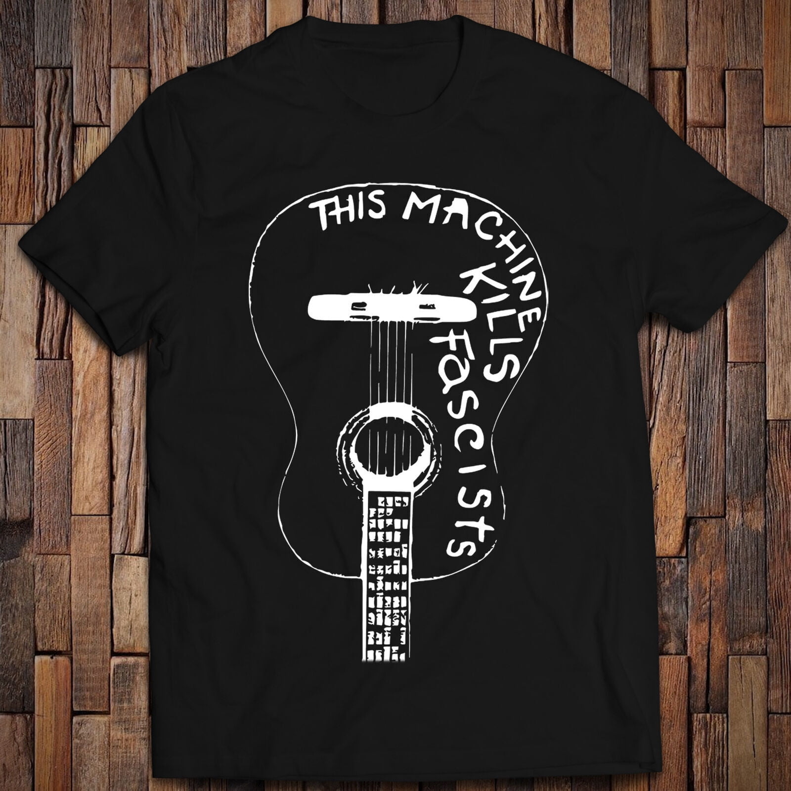 This Machine Kills Fascists on Woody Guthrie's Guitar TShirt TMB2325
