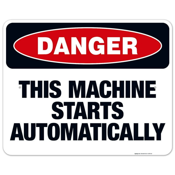 This Machine Starts Automatically Sign, OSHA Danger Sign, 24x30 Aluminum