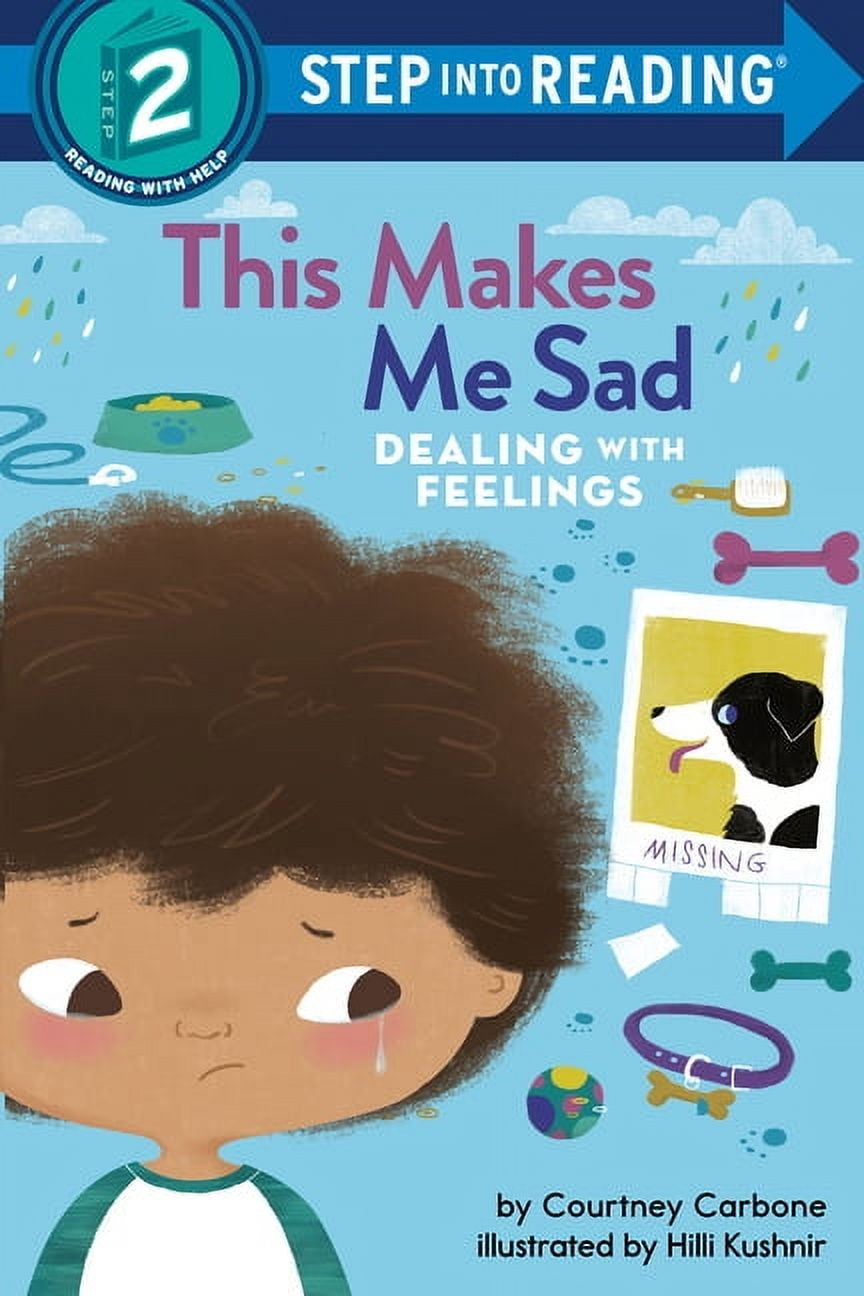 Step Into Reading This Makes Me Sad: Dealing with Feelings, (Hardcover ...