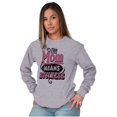 thumbnail image 1 of This Mom Means Business Funny Mothers Women's Long Sleeve T Shirt Brisco Brands S, 1 of 6