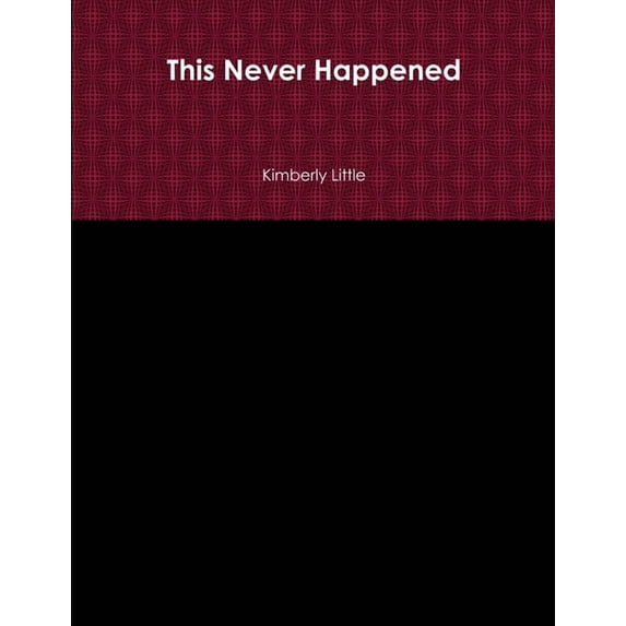 This Never Happened, (Paperback)