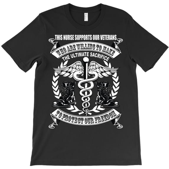 This Nurse Supports Our Veterans, A Patriotic Medical Professional's G486 Unisex T-Shirt, Up to Size 5XL