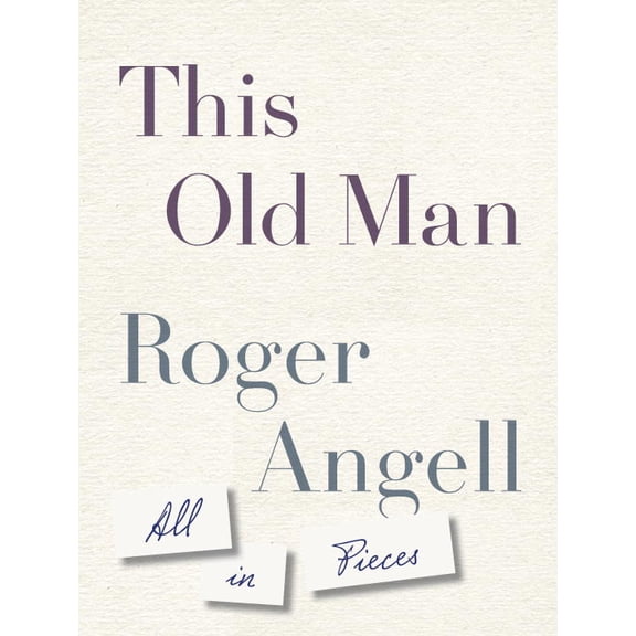 This Old Man: All in Pieces (Hardcover)