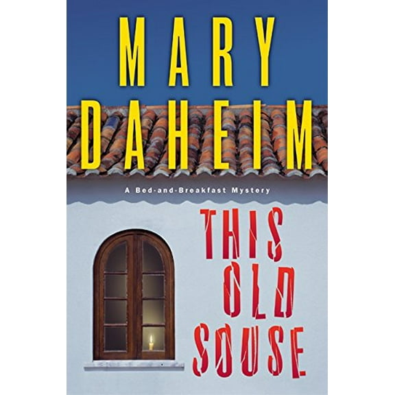 Pre-Owned This Old Souse: A Bed-And-Breakfast Mystery (Hardcover) 0380978695 9780380978694