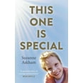 thumbnail image 1 of This One is Special : When Your Child Has a Condition That Can't Be Cured, Where Do You Look For Answers? (Paperback), 1 of 1