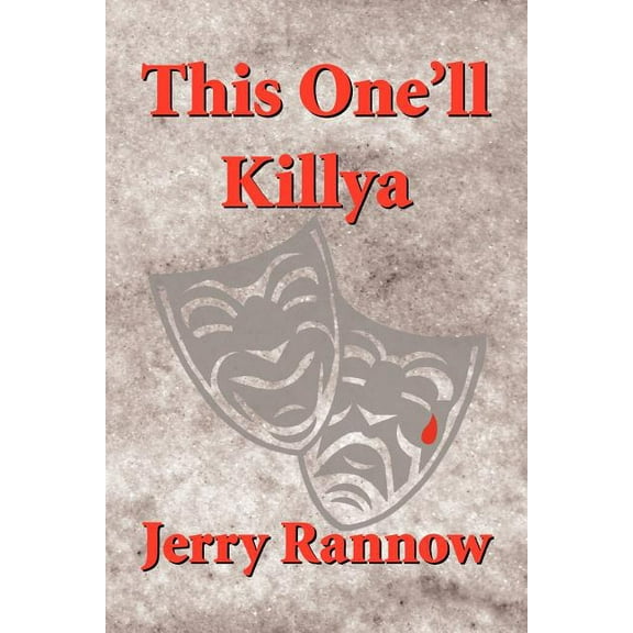 This Onell Killya Paperback 1436347068 9781436347068 Jerry Rannow