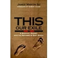 thumbnail image 1 of Pre-Owned This Our Exile: A Spiritual Journey With the Refugees of East Africa (Paperback) 1570752508 9781570752506, 1 of 1
